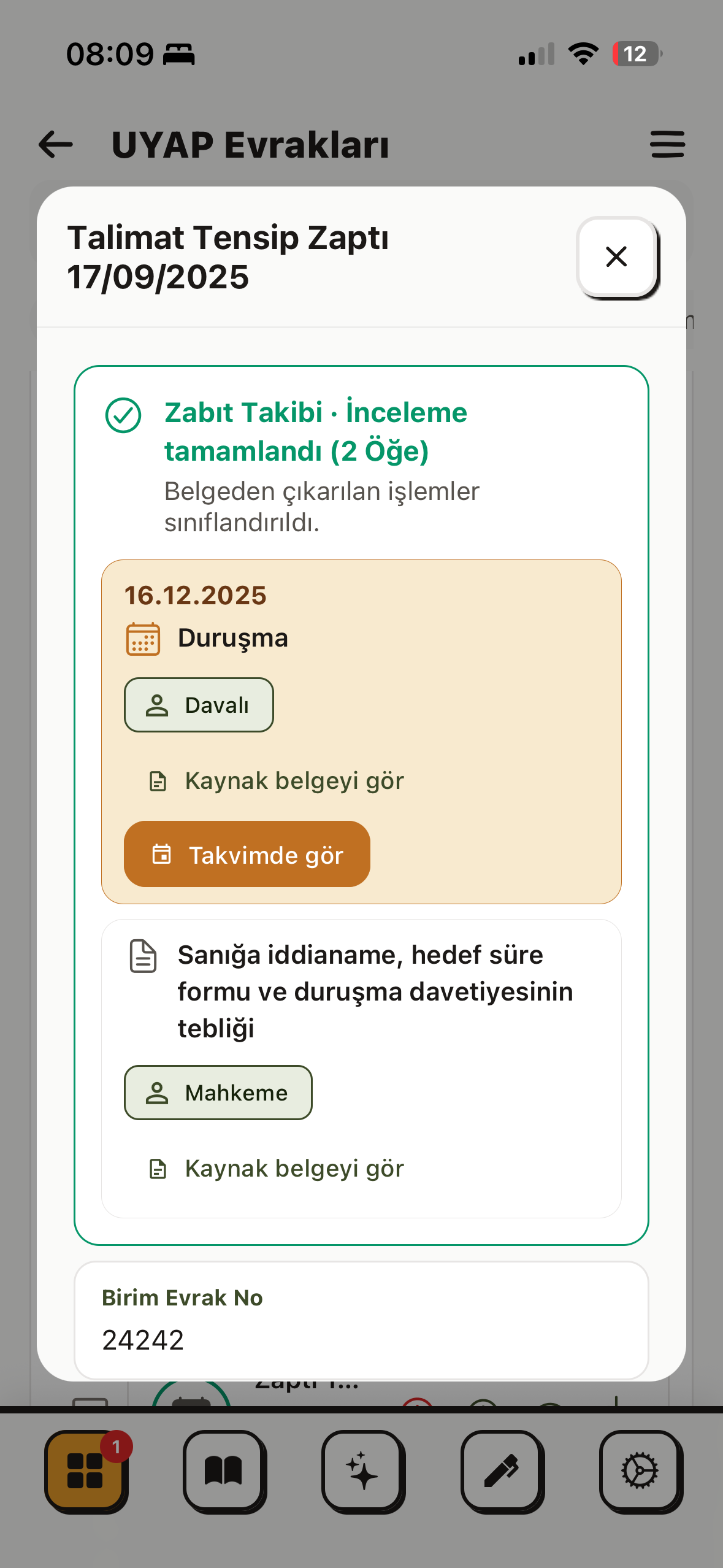 Avukatım YZ UYAP Evrakları ekranında zabıttan çıkarılan duruşma ve yapılacak işlerin takvim bağlantısıyla gösterimi
